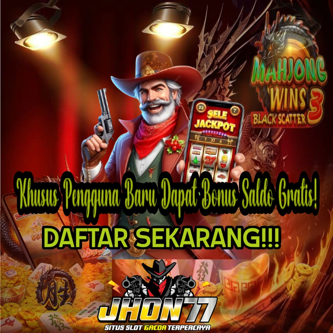 Dapatkan hadiah dan kemenangan setiap main di Jhon77!